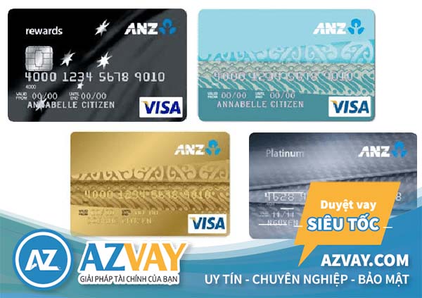 Các loại thẻ tín dụng ngân hàng ANZ