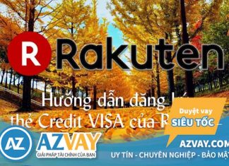 Hướng dẫn cách mở thẻ tín dụng ngân hàng Rakuten nhanh nhất