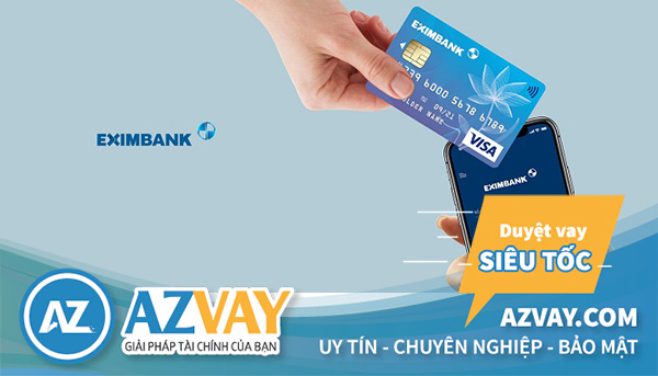 Bạn có thuể rút tiền mặt từ thẻ tín dụng Eximbank