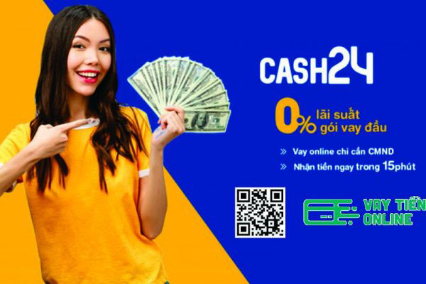 Vay online tại Cash 24h