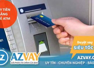 Vay tiền qua thẻ ATM tại ngân hàng nào tốt nhất?