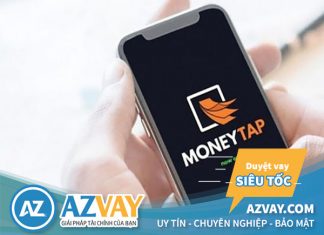 MoneyTap – Hướng Dẫn Vay Tiền Online MoneyTap Giải Ngân Nhanh